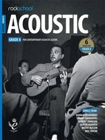 RSL Rockschool ACOUSTIC for Acoustic Guitar (2019 - 2025) (6 Tracks) Debut Grade 1-8